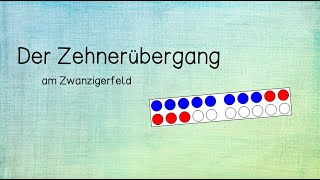 Der Zehnerübergang am Zwanzigerfeld [upl. by Reinert]