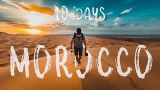 10 days in MOROCCO [upl. by Porush755]