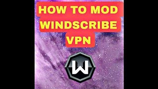 How to mod Windscribe VPN  Smali  Reverse Engineering  Only for Educational purpose  windscribe [upl. by Hild]