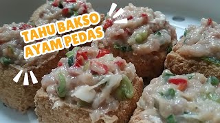 Tahu Bakso Ayam Pedas [upl. by Leirraj501]