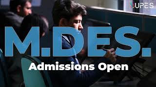 Enroll Now for MDes Admissions 2024 MDes Course Details Entrance Exam Scholarships  UPES [upl. by Dnarb909]