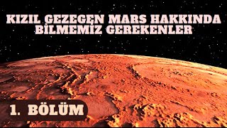 Kızıl Gezegen Mars Belgeseli  Yaşam Olasılığı ve Gezegenin Bilinmeyen Özellikleri [upl. by Notgnimer]