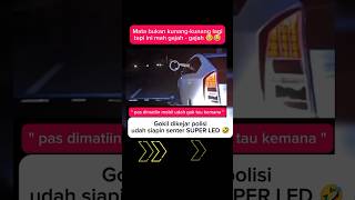 Dikejar polisi bawa senter super LED funnyvideo polisi [upl. by Kcam408]