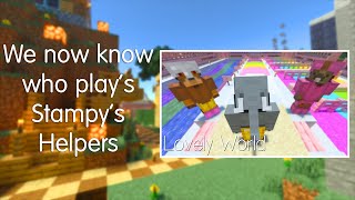 We now know who plays Stampys helpers [upl. by Kennan]