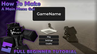 How to make a Main Menu Gui  2023  Roblox Studio [upl. by Eula]