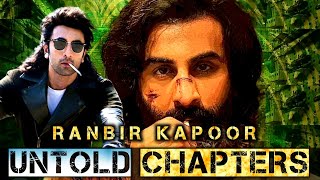 Ranbir Kapoor Untold Story  Evolution of Ranbir Kapoor 2007  2023  Filmi Chapter [upl. by Eannaj]