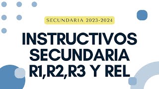 INSTRUCTIVOS SECUNDARIA FIN DE CICLO 23 24 [upl. by Kyd]