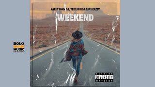 Weekend  Jay Eazzy Tebzar RSA amp Carltronic SA Original Mix [upl. by Gnolb]