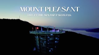 Mount Pleasant Live at The Malahat Skywalk [upl. by Enert]