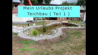 Gartenteich selber bauen Teil 1 [upl. by Kubiak]