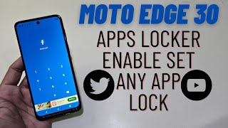 Moto Edge 30 App Lock Settings [upl. by Revart200]