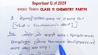 Electromeric effect। class 11 chemistry important questions answers for AHSEC exam 2024। [upl. by Asiluy]