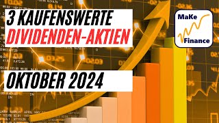 3 Kaufenswerte Dividenden Aktien für Oktober 2024 [upl. by Lewendal]