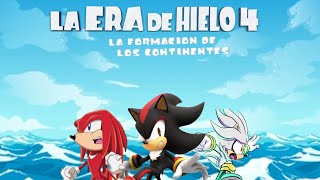 La Era de Hielo 4Sonadow Introducción [upl. by Winchell]