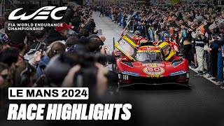 Race Highlights I 2024 24 Hours of Le Mans I FIA WEC [upl. by Aisauqal]