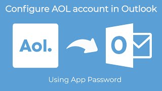 Configure AOL account in Outlook [upl. by Aled]