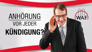 Betriebsrat anhören vor jeder Kündigung Arbeitgeberpflicht  Betriebsrat Video [upl. by Sheffield534]