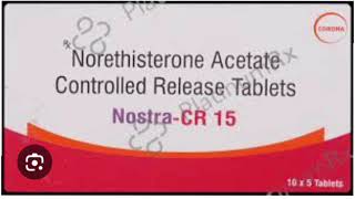 Nostra CR 15 Tablet Norethisterone Acetate Controlled Release Tablets [upl. by Ramyar]