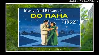 Doraha 1952  Mohabbat Tark Ki Maine Gireban See Liya Maine Talat Lyrics  Sahir Ludhyanvi [upl. by Eteragram]