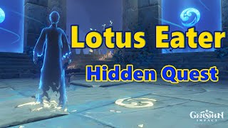 How To unlock LOTUS EATER Hidden Quest In Enkanomiya  Genshin Impact [upl. by Cirad]