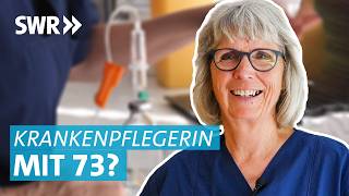 Arbeiten statt Rente Sabine ist mit 73 Jahren Krankenpflegerin auf der Intensivstation [upl. by Eupheemia]