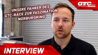 Faszination Nürburgring – unsere GTC Race Fahrer blicken auf das Saisonfinale 2024 in der Eifel [upl. by Annail]