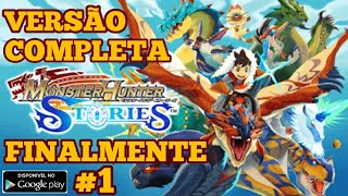 FINALMENTE MONSTER HUNTER STORIES VERSÃO COMPLETA 😱 RPG INCRÍVEL  CONFERINDO O GAME EPISÓDIO 1 [upl. by Ennyroc]