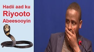 Hadad Ku Riyooto Abeeso Weyn oo Gurigaada Ku Jirta [upl. by Nelyaw]