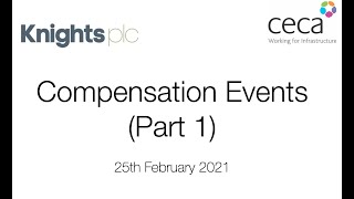 Compensation Events  25th Feb 2021 [upl. by Nutter]