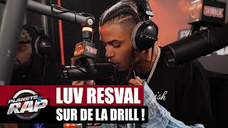 EXCLU Luv Resval CRAME le STUDIO sur de la DRILL  PlanèteRap [upl. by Salesin815]