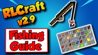 RLCraft 29 Fishing Guide 🐠 How To Fish In RLCraft 29 [upl. by Tibbitts]