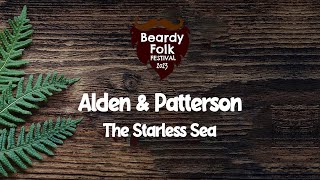 Alden amp Patterson  The Starless Sea [upl. by Ebag572]