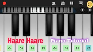 Haare Haare Hum Toh Dil Se Haare  Easy Piano Tutorial [upl. by Etteval953]