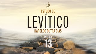 Velho Testamento  Livro Levítico Estudo 013 [upl. by Aved]