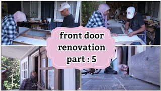 Rénovation dentrée front door renovation Part 5تجديد مدخل المنزل [upl. by Nodnrb]