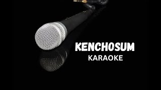 Kenchosum Karaoke [upl. by Pellikka]