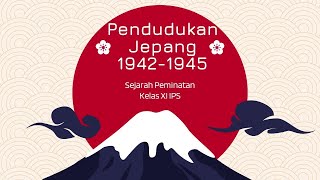 Pendudukan Jepang 19421945 [upl. by Riggins141]