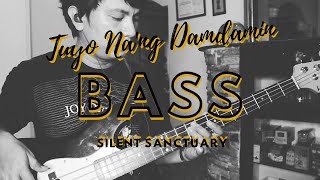 Tuyo Nang Damdamin  c Silent Sanctuary  Bass Cover [upl. by Ythomit]