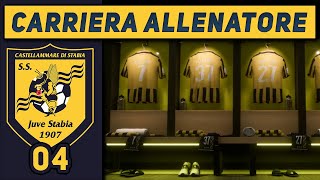 ADESSO SI FA SUL SERIO  4 CARRIERA ALLENATORE Juve Stabia FC 25 Gameplay ITA [upl. by Engud]