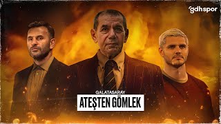 Galatasaray  Ateşten Gömlek [upl. by Ahcorb]