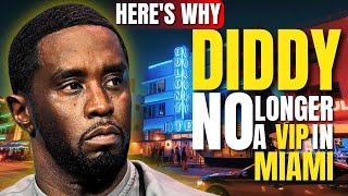 Diddy No Longer A VIP In Miami Beach  Heres Why [upl. by Ailat]