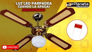 Luz LED parpadea cuando la apagas ¡¡¡ SOLUCIONADO [upl. by Grover]