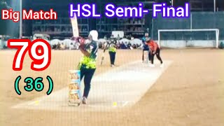 Fight 4 Hsl SemiFinal Bahadur Lefti Vs Zabi Butt 79 Runs Need in 30Ball Best Match Tapeball Cricke [upl. by Eissel]