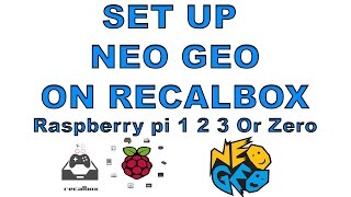 Set Up Neo geo and Fba On Recalbox Raspberry Pi 1 2 3 Or zero [upl. by Wehhtam]