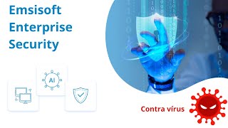 Teste do Emsisoft Enterprise Security  Antivírus VS Vírus [upl. by Sivolc184]