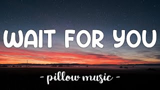 Wait For You  Elliott Yamin Lyrics 🎵 [upl. by Thordia]