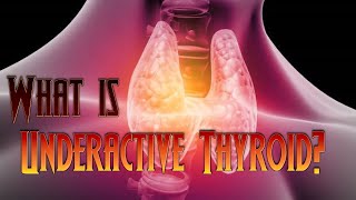 What is Underactive Thyroid [upl. by Sorensen]