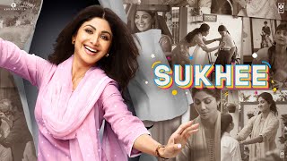 Sukhee  Official Trailer  Shilpa Shetty  Kusha Kapila  In Theatres 22nd Sep [upl. by Elpmid]