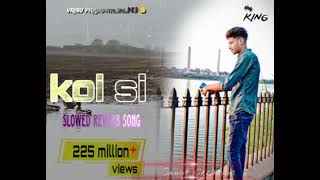 Koi Si  Afsana Khan Slowed Reverb New Song  Jot Musiclove [upl. by Capps]