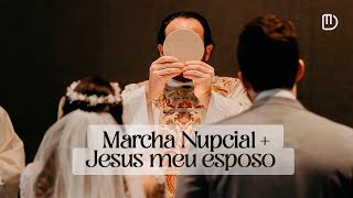 Marcha Nupcial  Jesus Meu Esposo  Entrada da Noiva  Música para Casamento [upl. by Allecram]